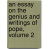 An Essay On The Genius And Writings Of Pope, Volume 2 door Joseph Warton