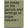 An Essay On The Genuis And Writings Of Pope, Volume I by Joseph Warton