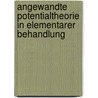 Angewandte Potentialtheorie in Elementarer Behandlung door Onbekend