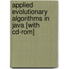 Applied Evolutionary Algorithms In Java [with Cd-rom] by Robert K. Ghanea-Hercock