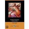 Ariadne Florentina (Illustrated Edition) (Dodo Press) door Lld John Ruskin