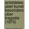 Aristoteles Uber Kunst Besonders Uber Tragodie (1870) door Joseph Hubert Reinkens