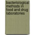 Bacteriological Methods In Food And Drug Laboratories