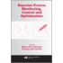 Bayesian Process Monitoring, Control and Optimization