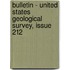 Bulletin - United States Geological Survey, Issue 212