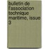 Bulletin de L'Association Technique Maritime, Issue 3