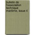 Bulletin de L'Association Technique Maritime, Issue 4