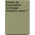 Bulletin de L'Association Technique Maritime, Issue 7