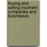 Buying And Selling Insolvent Companies And Businesses