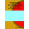 Carmen's Worldwide Kitchen - English/Spanish Cookbook by Carmen Kolenda