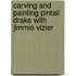 Carving And Painting Pintail Drake With Jimmie Vizier