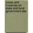 Cases And Materials On State And Local Government Law