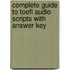 Complete Guide To Toefl Audio Scripts With Answer Key