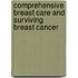 Comprehensive Breast Care And Surviving Breast Cancer