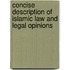 Concise Description Of Islamic Law And Legal Opinions