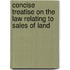 Concise Treatise on the Law Relating to Sales of Land