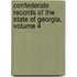 Confederate Records of the State of Georgia, Volume 4