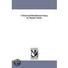 Critical And Miscellaneous Essays, By Thomas Carlyle. door Thomas Carlyle