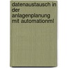 Datenaustausch In Der Anlagenplanung Mit Automationml door Onbekend
