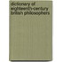 Dictionary Of Eighteenth-Century British Philosophers