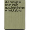 Die Energetik Nach Ihrer Geschichtlichen Entwickelung door Georg Ferdinand Helm