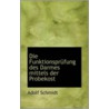 Die Funktionsprufung Des Darmes Mittels Der Probekost by Adolf Schmidt