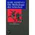 Die Mythologie der Griechen 2. Die Heroen-Geschichten