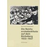 Die Reichserntedankfeste auf dem Bückeberg 1933-1937 by Bernhard Gelderblom