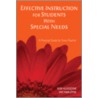 Effective Instruction for Students with Special Needs door Robert Algozzine