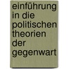 Einführung in die politischen Theorien der Gegenwart door Jürgen Hartmann
