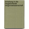 Einleitung in Die Vergleichende Religionswissenschaft door Friedrich Max M�Ller