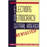 Elections and Democracy in Central America, Revisited by Mitchell A. Seligson