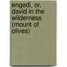 Engedi, Or, David In The Wilderness (Mount Of Olives) door Ludwig van Beethoven