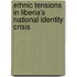 Ethnic Tensions In Liberia's National Identity Crisis