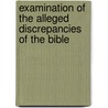Examination of the Alleged Discrepancies of the Bible door John W. Haley