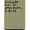 Fairway B1. Lehr- Und Arbeitsbuch + Audio Cd by Herbert Puchta