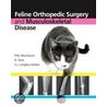 Feline Orthopedic Surgery and Musculoskeletal Disease door P.M. Montavon