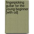 Fingerpicking Guitar For The Young Beginner [with Cd]
