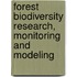 Forest Biodiversity Research, Monitoring and Modeling