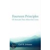 Fourteen Principles of Attitude That Affect Our Lives by Carl R. Johnson