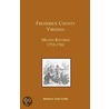 Frederick County, Virginia, Militia Records 1755-1761 door Barbara Vines Little