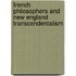 French Philosophers and New England Transcendentalism