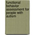 Functional Behavior Assessment For People With Autism