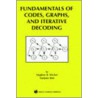 Fundamentals of Codes, Graphs, and Iterative Decoding door Stephen B. Wicker