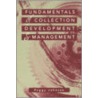 Fundamentals of Collection Development and Management door Peggy Johnson