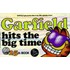 Garfield Hits the Big Time Garfield Hits the Big Time