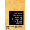 General Sherman's Official Account Of His Great March door William Tecumseh Sherman