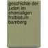 Geschichte Der Juden Im Ehemaligen Frstbistum Bamberg
