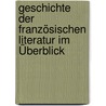 Geschichte der französischen Literatur im Überblick by Winfried Engler