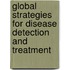 Global Strategies For Disease Detection And Treatment